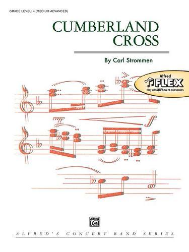 Cumberland Cross: Conductor Score