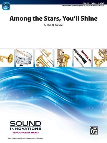 Among the Stars, You'll Shine: Conductor Score & Parts