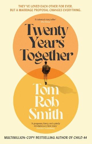 Twenty Years Together: The beautiful new love story from the multi-million copy bestselling author, perfect for fans of David Nicholls