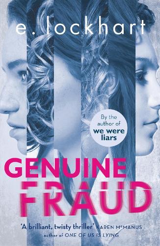 Genuine Fraud: from the bestselling author of Tiktok sensation We Were Liars