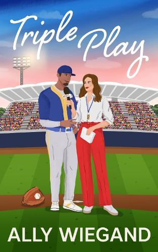 Triple Play: A steamy grumpy sunshine sports romance for Summer 2025!