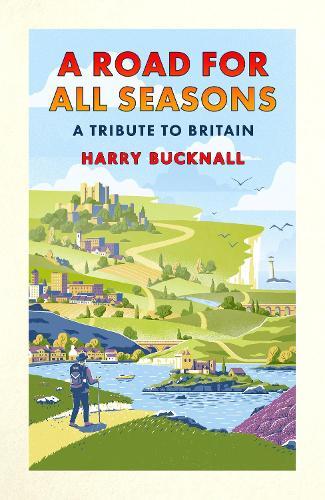 A Road for All Seasons: A Tribute to Britain