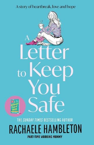 A Letter to Keep You Safe