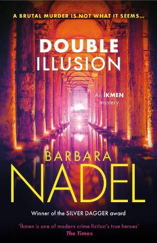 Double Illusion (Ikmen Mystery 25): Inspiration for THE TURKISH DETECTIVE, BBC Two's sensational new TV series