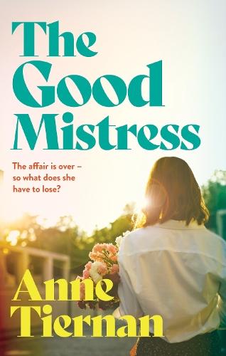 The Good Mistress: The Top Ten bestseller