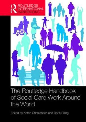 The Routledge Handbook of Social Care Work Around the World
