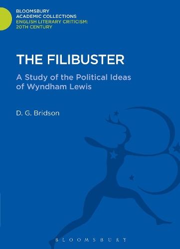 The Filibuster: A Study of the Political Ideas of Wyndham Lewis