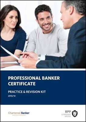 Professional Banker Certificate: Practice and Revision Kit