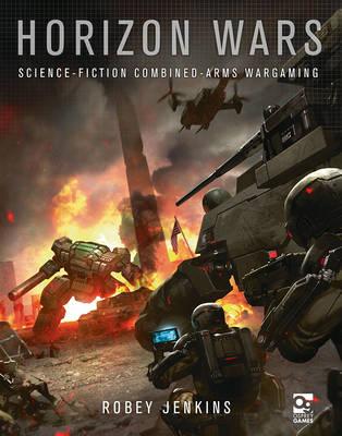 Horizon Wars: Science-Fiction Combined-Arms Wargaming