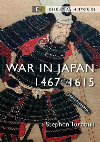 War in Japan: 1467–1615