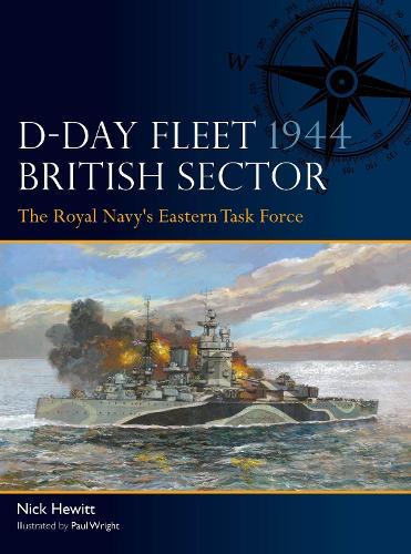 D-Day Fleet 1944, British Sector: The Royal Navy's Eastern Task Force