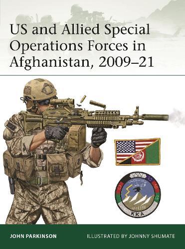 US and Allied Special Operations Forces in Afghanistan, 2009–21