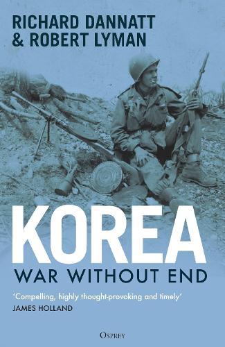 Korea: War Without End
