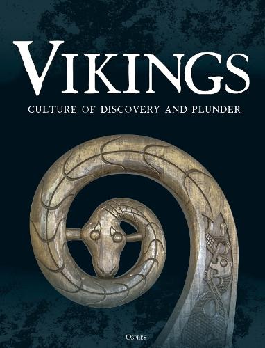 Vikings: Culture of Discovery and Plunder