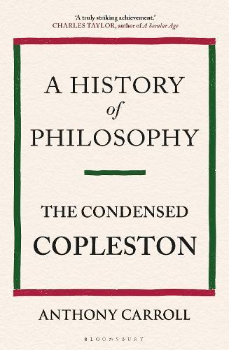 A History of Philosophy: The Condensed Copleston