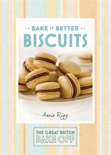 Great British Bake Off – Bake it Better (No.2): Biscuits