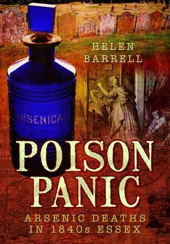 Poison Panic: Arsenic Deaths in 1840s Essex