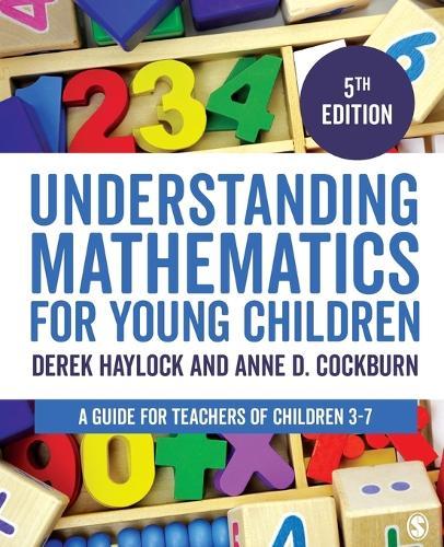 Understanding Mathematics for Young Children: A Guide for Teachers of Children 3-7