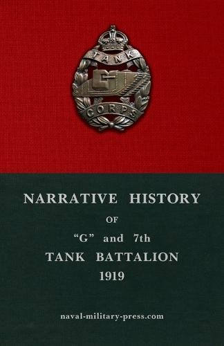 Narrative History of ""G"" and 7th Tank Battalion