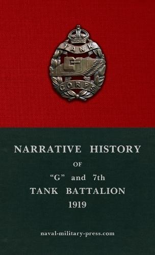 Narrative History of ""G"" and 7th Tank Battalion