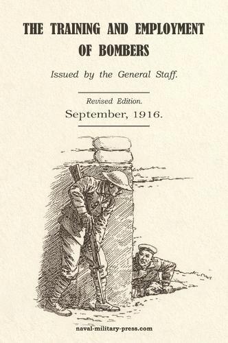 The Training and Employment of Bombers