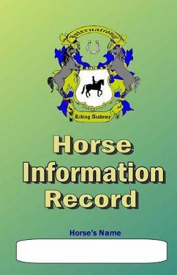 Horse Information Record