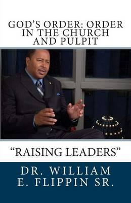 God's Order: Order in the Church and Pulpit