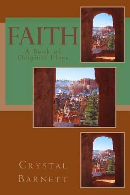 Faith: A Book of Original Plays