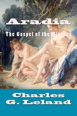 Aradia: The Gospel of the Witches