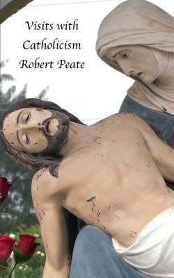 Visits with Catholicism