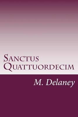 Sanctus Quattuordecim: Daemonolatry Sigil Magick