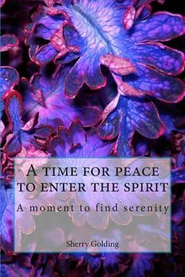 A Moment to Find Serenity