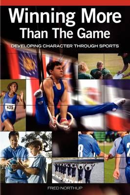 Winning More Than the Game