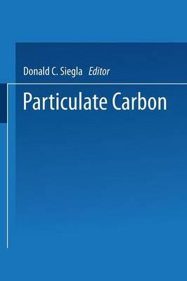 Particulate Carbon: Formation During Combustion