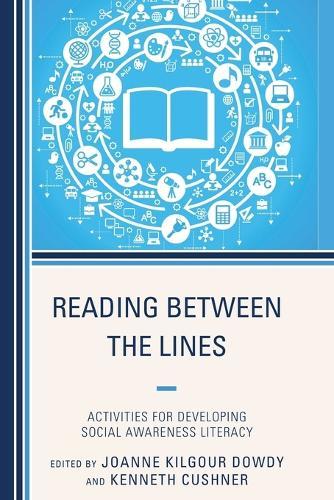Reading Between the Lines: Activities for Developing Social Awareness Literacy