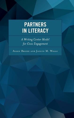 Partners in Literacy: A Writing Center Model for Civic Engagement