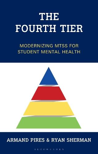 The Fourth Tier: Modernizing MTSS for Student Mental Health