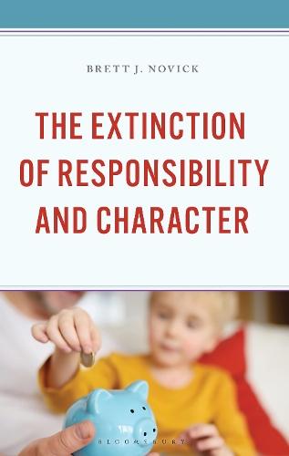The Extinction of Responsibility and Character