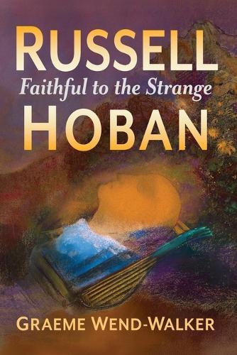 Russell Hoban: Faithful to the Strange