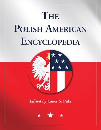 The Polish American Encyclopedia