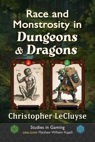 Race and Monstrosity in Dungeons & Dragons