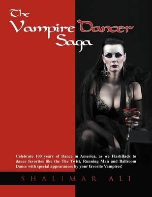 The Vampire Dancer Saga