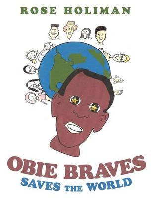 Obie Braves Saves the World