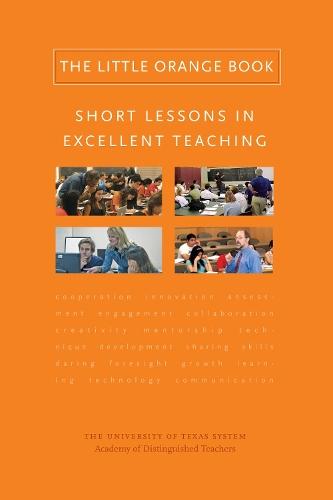 The Little Orange Book: Short Lessons in Excellent Teaching