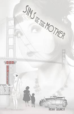 Sins of the Mother: theatre script