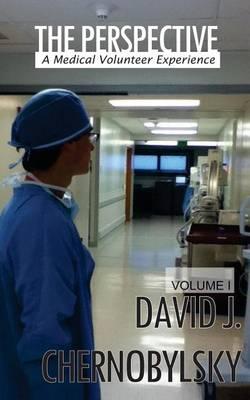 The Perspective: A Medical Volunteer Experience