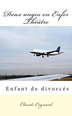 Deux Anges En Enfer