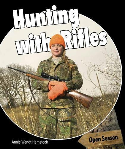 Hunting with Rifles