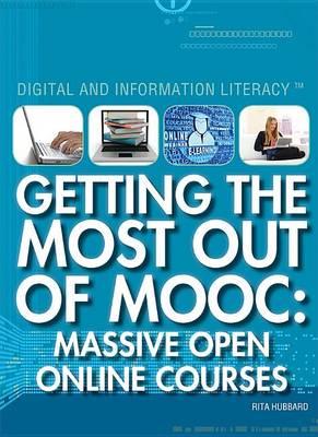 Getting the Most Out of Mooc: Massive Open Online Courses