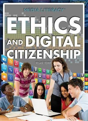 Ethics and Digital Citizenship